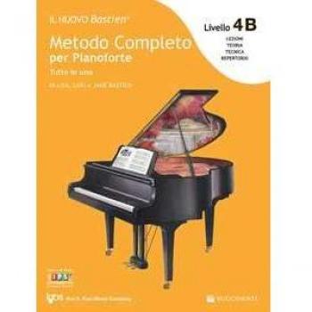 Il nuovo Bastien. Metodo completo per pianoforte. Tutto in uno. Livello 4B. Con espansione online