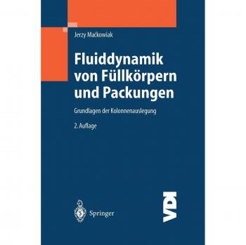 Fluiddynamik von Füllkörpern und Packungen