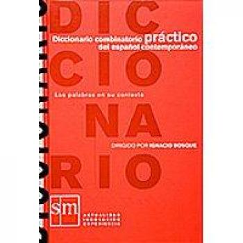 Ediciones SM Diccionario Combinatorio Práctico Del Español Contemporáneo : Las Palabras En Su Contexto
