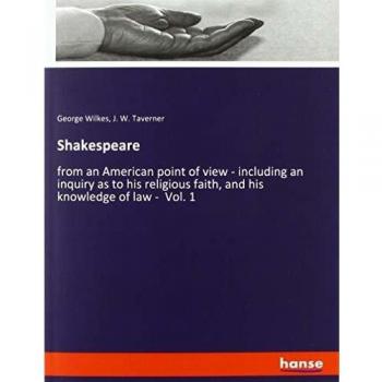 Shakespeare: from an American point of view