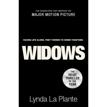Widows Film TieIn by Lynda La Plante