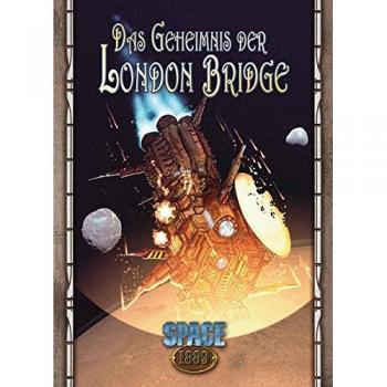 Kieran Turley Das Geheimnis Der London Bridge (Space: 1889)