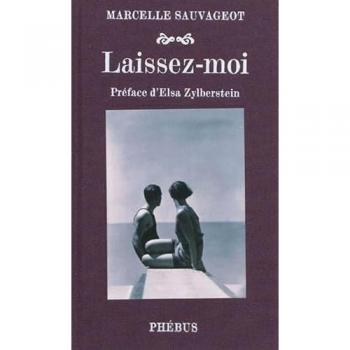 Marcelle Sauvageot Laissez Moi: Commentaire (Litt Francaise)