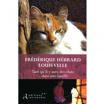 Tant qu il y aura des chats... Dans une famille
