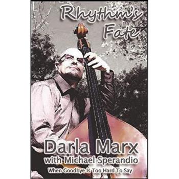 Marx, Darla: Rhythm's Fate