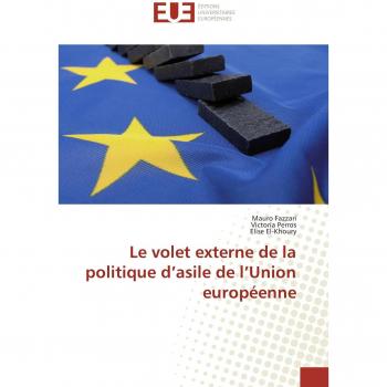 Le volet externe de la politique d'asile de l'Union européenne