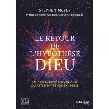 Le retour de l'hypothèse Dieu