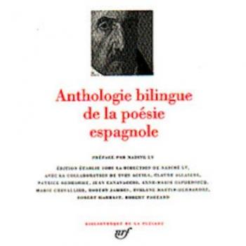 Anthologie bilingue de la poésie espagnole (Pleiade)