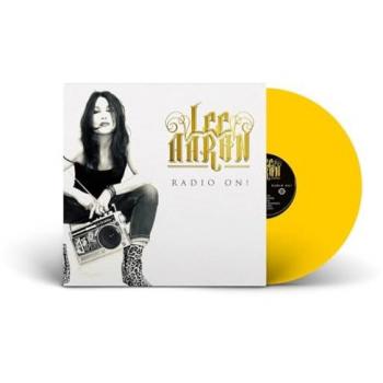 Lee Aaron – Radio On (Edition Restreinte, Jaune)