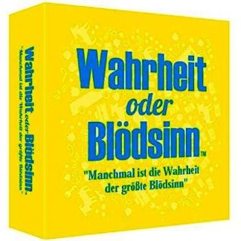 Wahrheit oder Blödsinn? Die Wahrheit ist der größte Blödsinn