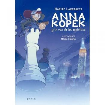 Anna Kopek y la voz de los espíritus (Tapa dura).