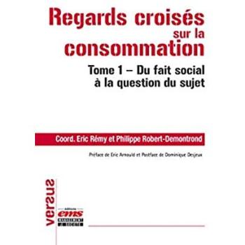 Regards croisés sur la consommation