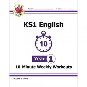 KS1 Year 1 English 10-Minute Weekly Workouts (CGP Year 1 English)