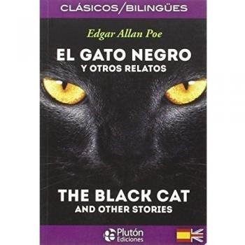 Gato negro y otros Relatos/ The Black Cat And Other Stories (Colección Clásicos