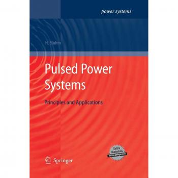 Pulsed Power Systems: Principles and Applications