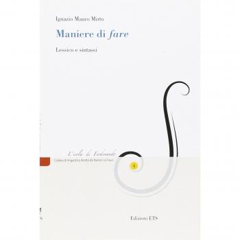 Maniere di «fare». Lessico e sintassi