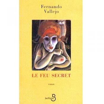 Le feu secret