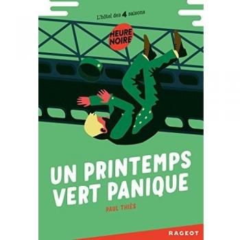 Un printemps vert panique
