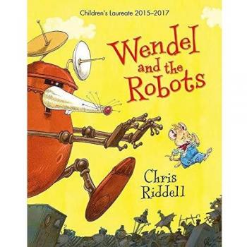 Wendel and the Robots