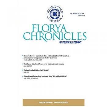 Florya Chronicles of Political Economy: Journal of Faculty of Economics and Administrative Sciences (Year 4 Number 1