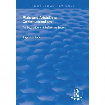 Plato and Aristotle on Constitutionalism