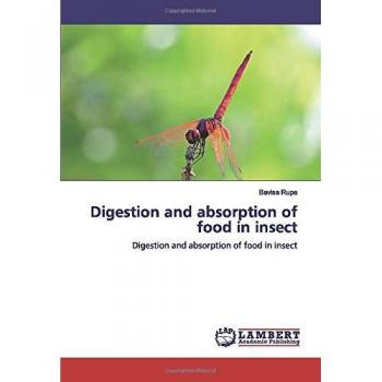 Digestion and absorption of food in insect: Digestion and absorption of food in insect