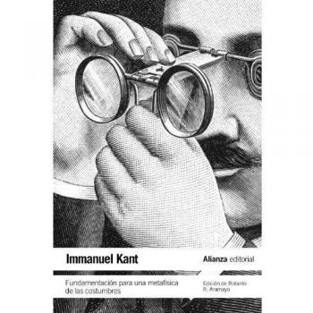 Fundamentación para una metafísica de las costumbres.
