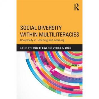Social Diversity Within Multiliteracies: Complexity In Teaching And Learning (Paperback)