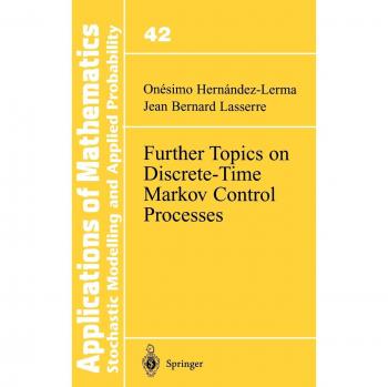 Further Topics on Discrete-Time Markov Control Processes