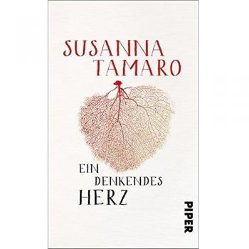 Susanna Tamaro Ein Denkendes Herz