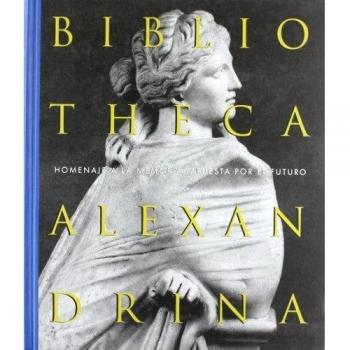 Biblioteca Alexandrina. Homenaje a la memoria, apuesta por el futuro