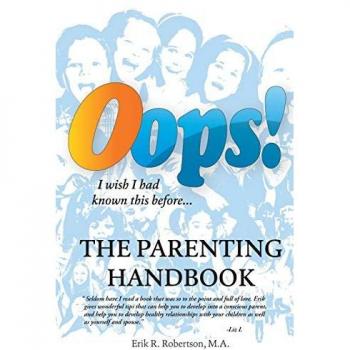 OOPS! The Parenting Handbook: I Wish I Had Known This Before