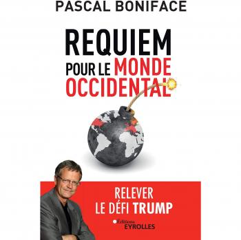 Requiem pour le monde occidental