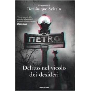 Delitto nel vicolo dei desideri