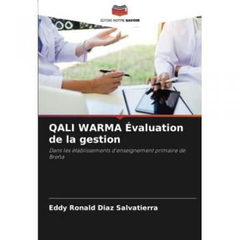 QALI WARMA Évaluation de la gestion: Dans les établissements d'enseignement primaire de Breña