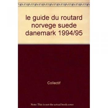 GUI. ROUT. NORVEGE SUEDE DANEMARK 94/95
