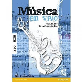 M£sica en vivo B cuaderno de actividades (Tapa blanda).