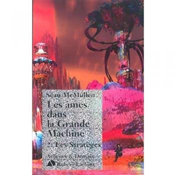 Les Ames Dans La Grande Machine Tome 2
