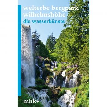 Welterbe Bergpark Wilhelmshöhe