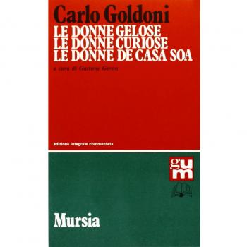 Le donne gelose-Le donne curiose-Le donne de casa soa