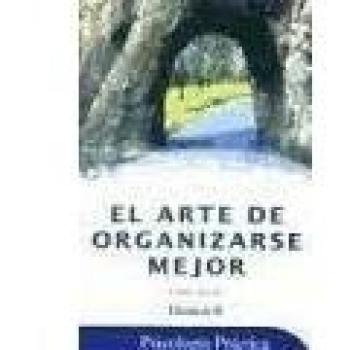 ARTE DE ORGANIZARSE MEJOR HI