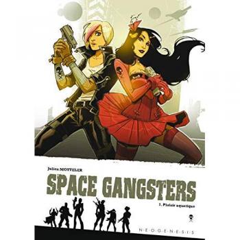 Space GangsTers Plaisir aquatique 1/2