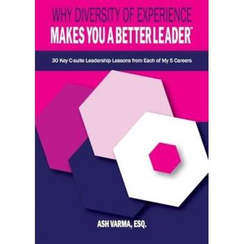 Why Diversity of Experience Makes You a Better Leader