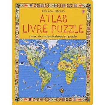 Atlas Livre puzzle : Avec six cartes illustrées en puzzle