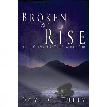 Broken to Rise