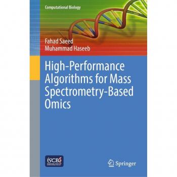 High-Performance Algorithms for Mass Spectrometry-Based Omics