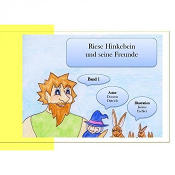Riese Hinkebein und seine Freunde