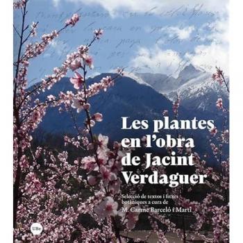 Les plantes en l?obra de Jacint Verdaguer