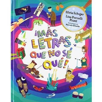 ¡más letras que no sé qué!.
