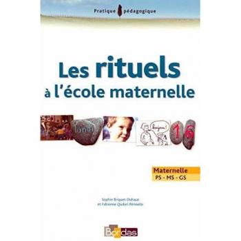 RITUELS A L'ECOLE MATERNELLE